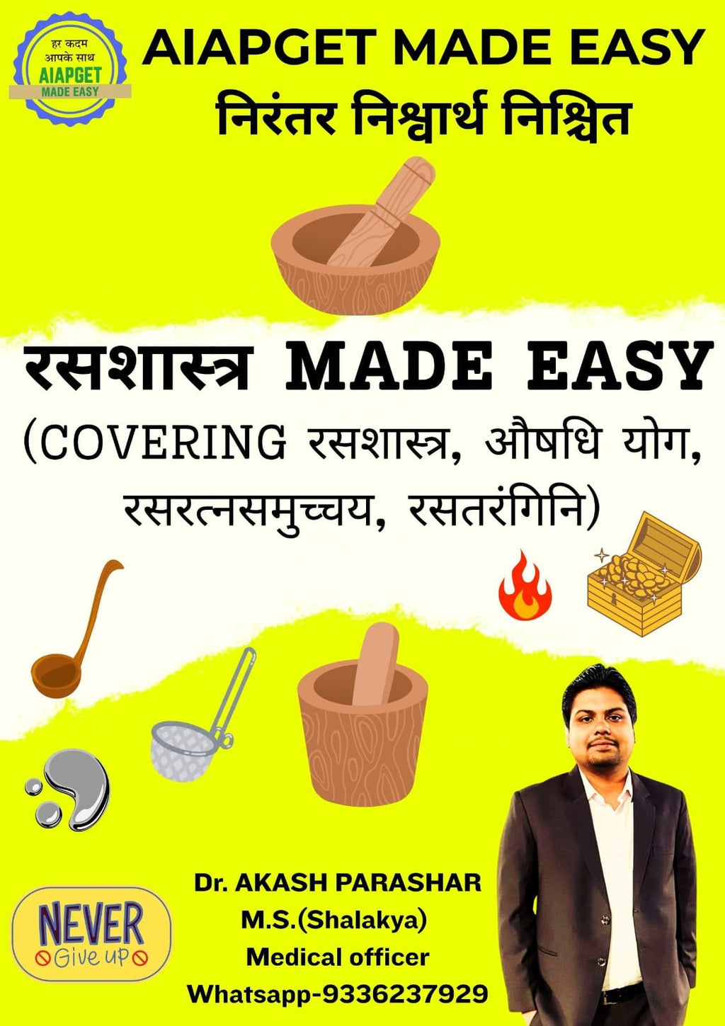 SINGLE BOOK ---Rasashastra special notes  (Covering full rasashastra, rasashastra formulations, Rasa ratna samuchya vaishishthya & rasa tarangini vaishishthya in just 52 pages